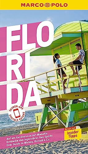 MARCO POLO Reiseführer Florida: Reisen mit Insider-Tipps. Inklusive kostenloser Touren-App von MairDumont